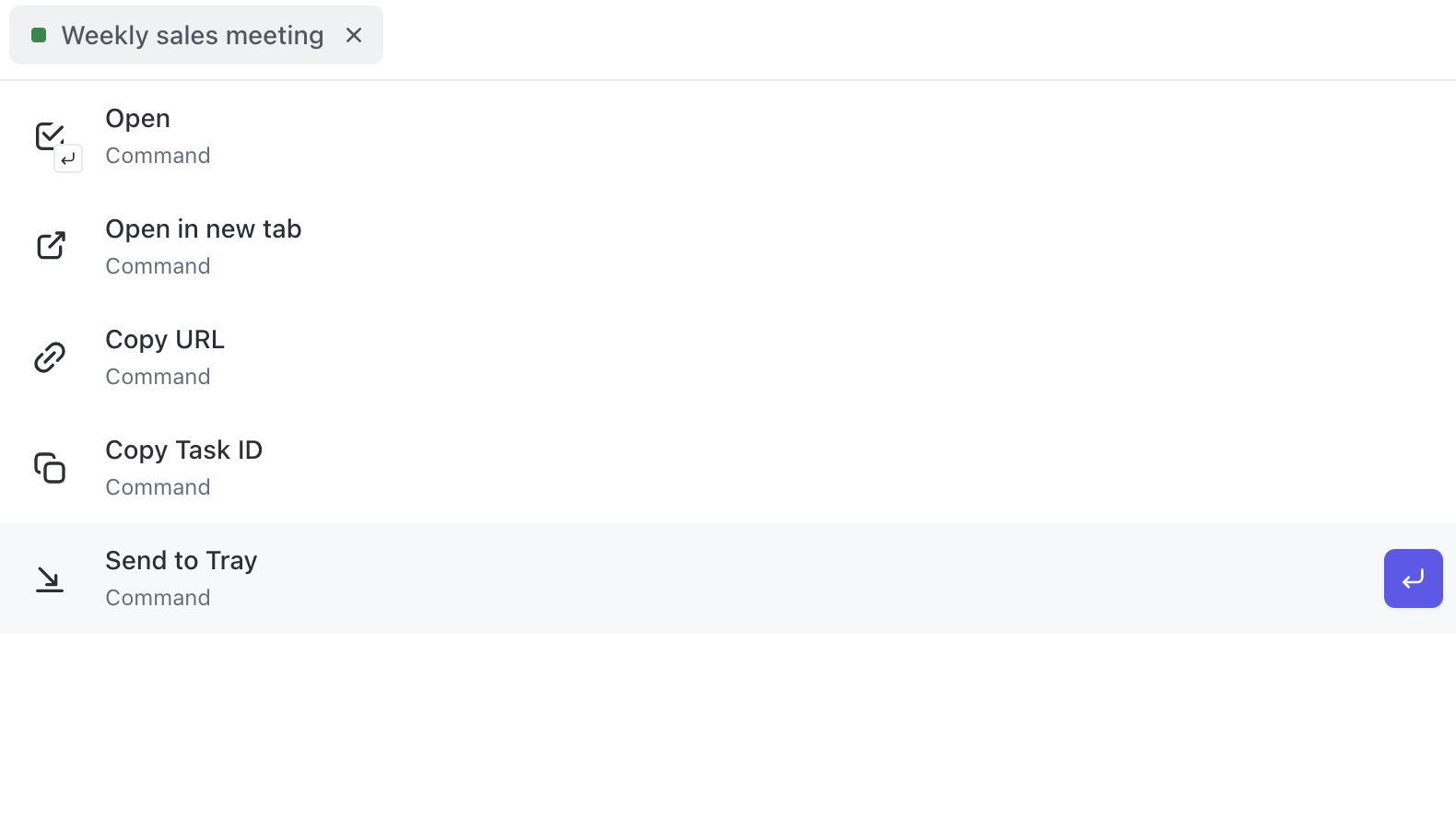 Screenshot of someone sending a task to Tray from Command Center.