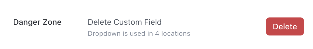 Screenshot von jemandem, der ein benutzerdefiniertes Feld mit dem benutzerdefinierten Feldmanager löscht.