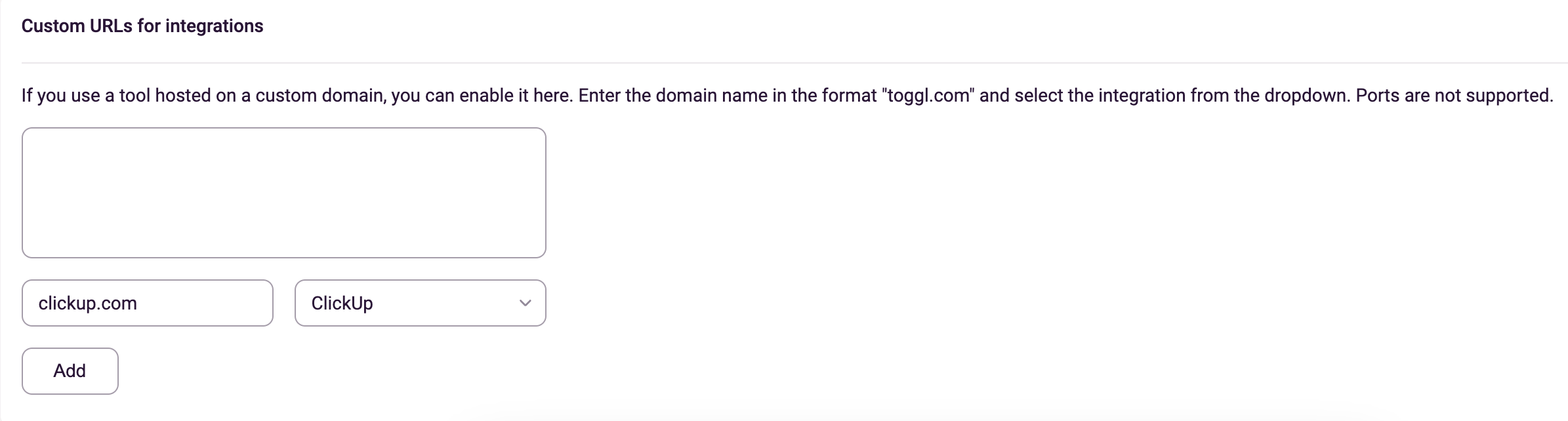 Screenshot di qualcuno che aggiunge clickup.com agli URL personalizzati per le integrazioni nelle impostazioni di Toggl.png