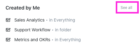 Captura de pantalla del botón 'ver todo' en la parte superior de las tarjetas Recientes y Creadas por Mí en el hub de pizarras.