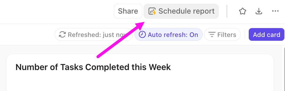Screenshot of the Schedule Report button on a Dashboard.