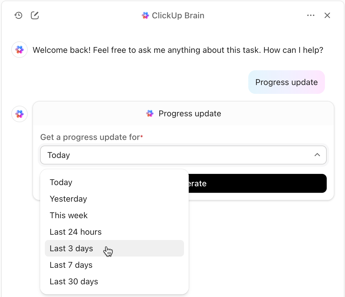 Screenshot showing the Progress update modal. The 'Get a progress update for modal' is selected and there are options for Today, Yesterday, This week, Last 24 hours, Last 3 days, Last 7 days, and Last 30 days.png