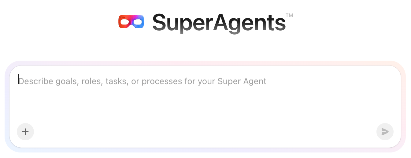 Screenshot of the prompt window to build a Super Agent.