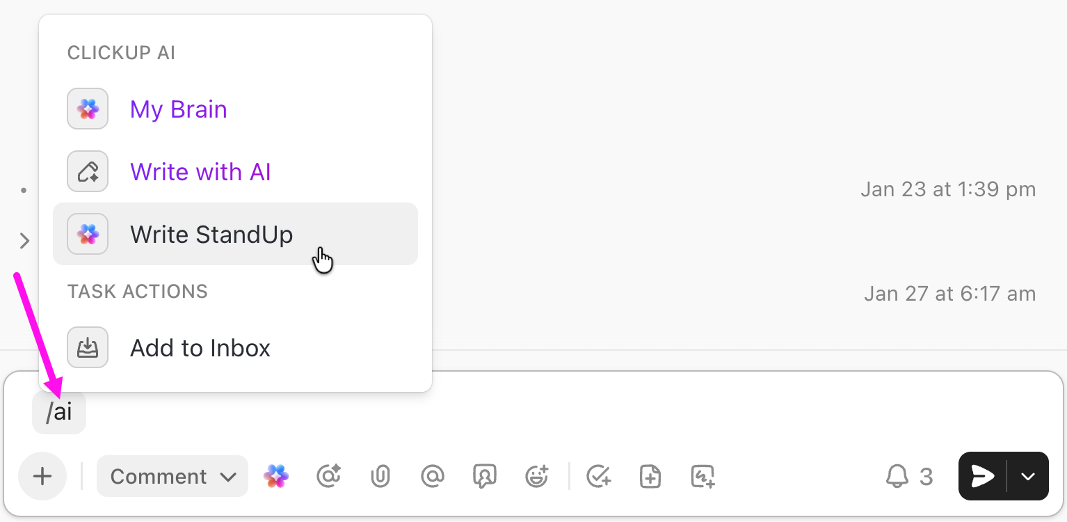 Screenshot of a task comment where :ai has been typed and Write StandUp is selected from the ClickUp AI :Slash Command menu.png