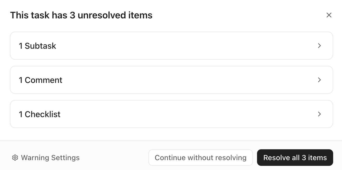 Screenshot of the incomplete warning on a task.