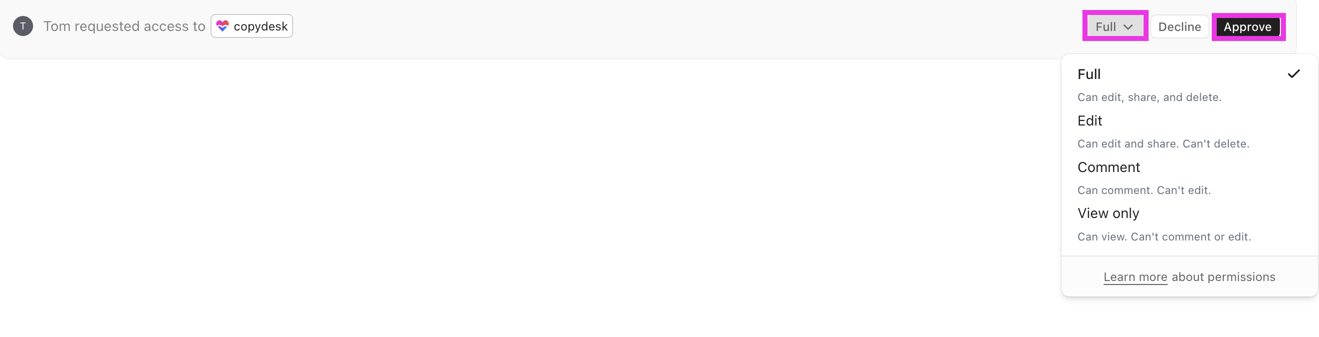 Screenshot of the permission dropdown and the approve button